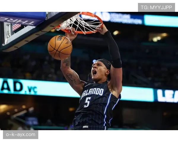 班凯罗率队表现抢眼 奥兰多新星闪耀未来可期